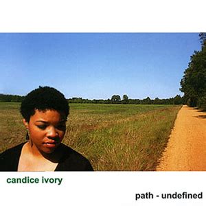 Albums Candice Ivory The Queen Of Avant Soul