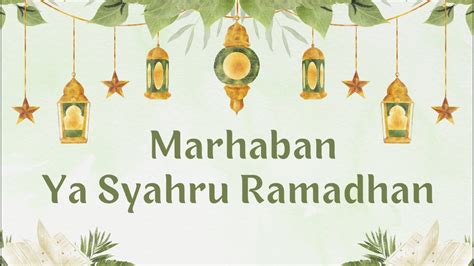 Marhaban Ya Syahru Ramadhan Youtube