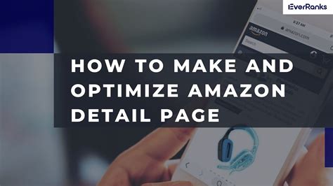 How To Make And Optimize Amazon Detail Page