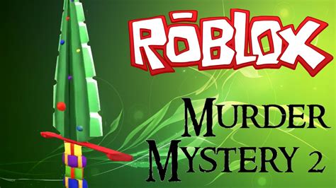 Roblox Murder Mystery 2 Killing Montage 11 Youtube