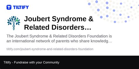 Tiltify Joubert Syndrome And Related Disorders Foundation
