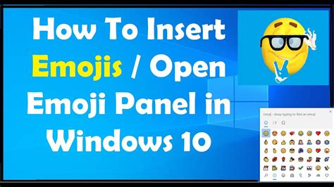 How To Insert Emojis Open Emoji Panel In Windows 10 Youtube