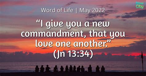 I Give You A New Commandment That You Love One Another Jn 1334