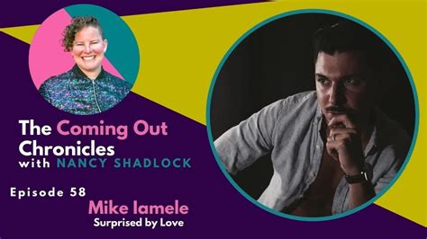 Surprised By Love With Mike Iamele The Coming Out Chronicles Youtube