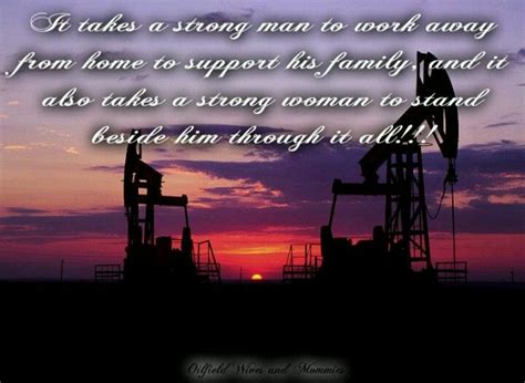 14 quotes have been tagged as rigged: Oil Field Family Love!! | Oilfield life, Oilfield girlfriend, Oilfield