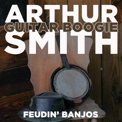 ‎feudin Banjos By Arthur Guitar Boogie Smith On Apple Music