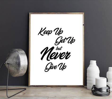 Never Give Up Inspirational Print Typography Poster Etsy