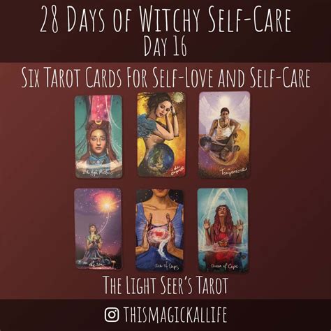 6 Tarot Cards For Self Love And Self Care This Magickal Life