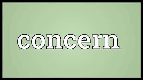 Concern Meaning Youtube