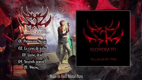 Slowdeath Ep Demo 2004 Full Album Thrash Death Metal Youtube