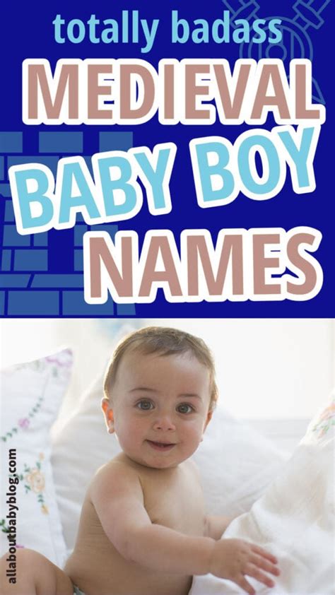 Badass Medieval Boy Names And Their Meaning All About Baby Blog