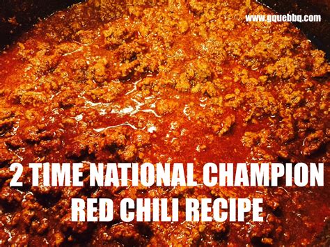 Cloves garlic, minced 1 1/2 qts. 2 Time National Champion Margaret Nadeau's Red Chili ...