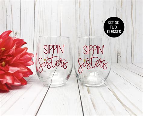 Sister Wine Glass Best Friend Wine Glass T For Sister Etsy