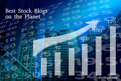 Top 100 Stock Blogs And Websites For Stock Traders Stock Market Blogs