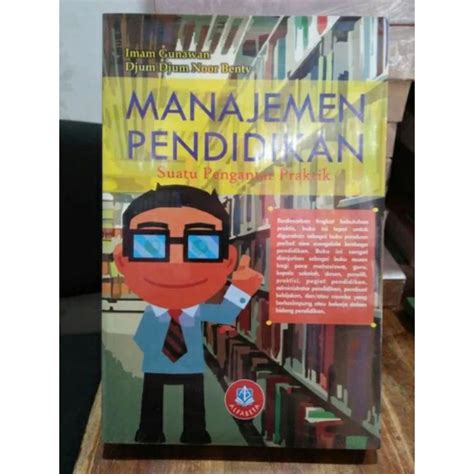 Manajemen Pendidikan Suatu Pengantar Praktik Imam Gunawan Buku Original Lazada Indonesia