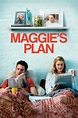Maggie's Plan (2016) - Posters — The Movie Database (TMDB)
