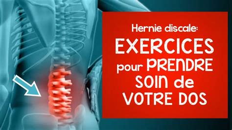 Hernie Discale Exercices Pour Prendre Soin De Votre Dos Des