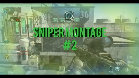 Sniper Montage 2 Youtube