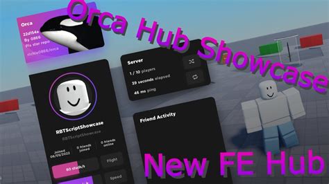 Orca Universal Fe Script Hub Review Roblox Exploiting Youtube