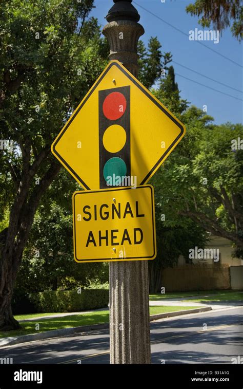 Signal Ahead Sign Stock Photo Alamy