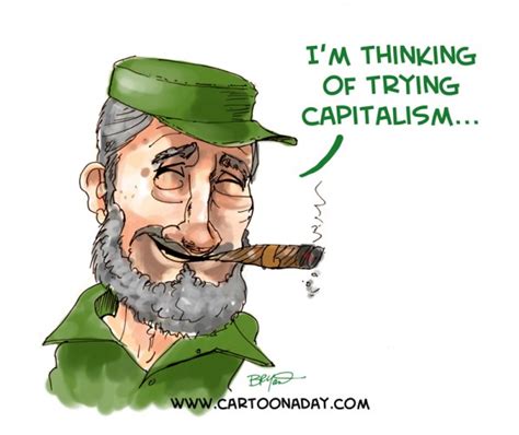 Fidel Castro And Capitalism Cartoon