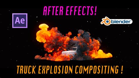 Blender 3d Explosion Compositing After Effects Walkthrough Youtube