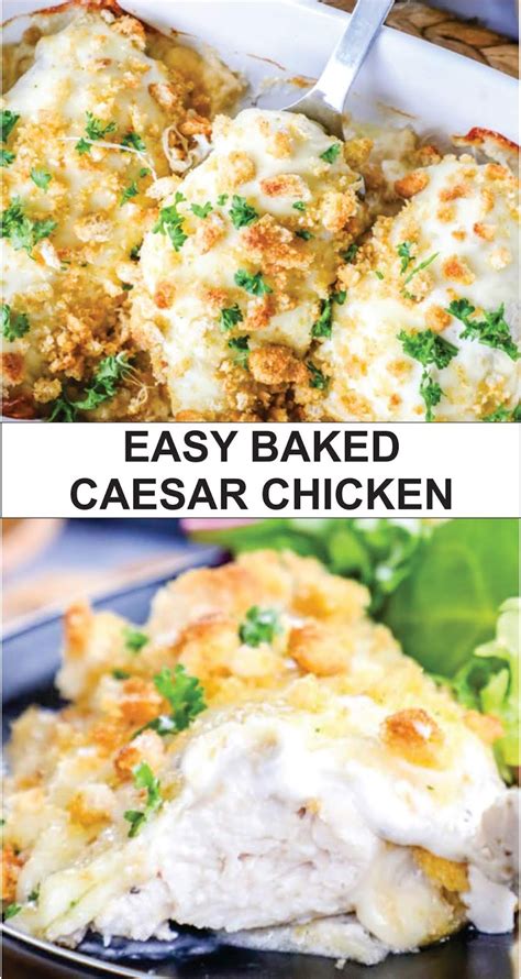 Easy Baked Caesar Chicken Extra Ordinary Food