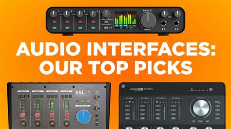 Best Audio Interfaces For Recording Music Podcasts And More Youtube