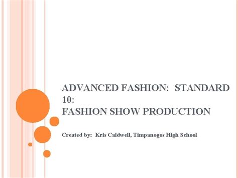Advanced Fashion Standard 10 Fashion Show Production Created