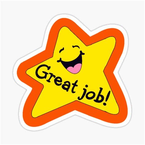 Great Job Star Sticker For Sale By Haileygab206 Redbubble
