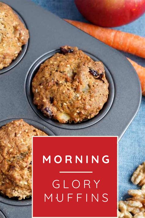 Morning Glory Muffins Morning Glory Muffins Breakfast Recipes