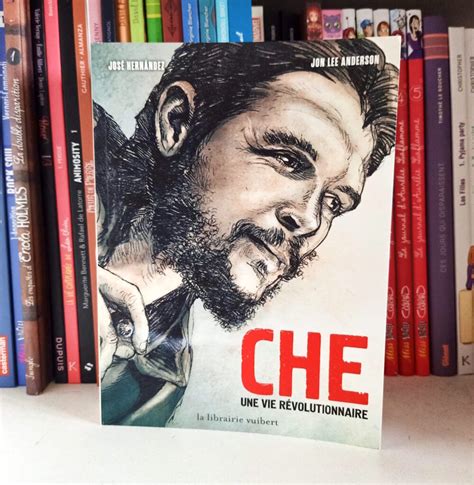 Il Mene Une Vie De Tombeur - Che : Une Vie Révolutionnaire – Liyah.fr – Livre enfant | Manga Shojo