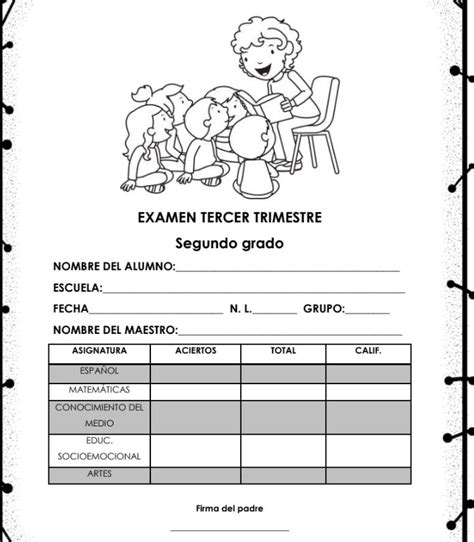 Examen Final Tercer Trimestre 2º Segundo Grado Mi Salón De Clases Virtual