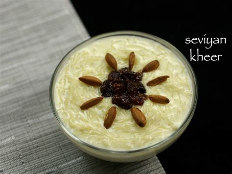 Semiya Payasam Seviyan Kheer Vermicelli Kheer Shavige Payasa Recipe With Step By Step Photo