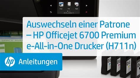 Auswechseln Einer Patrone Hp Officejet 6700 Premium E All In One