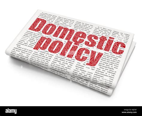 Political Concept Domestic Policy On Newspaper Background Stock Photo