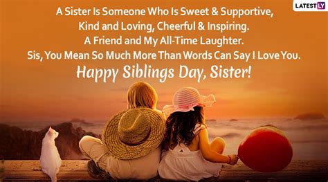 Siblings Day Quotes National Siblings Day 2020 Quotes Wishes