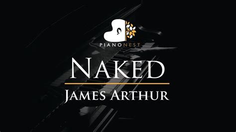 James Arthur Naked Piano Karaoke Sing Along Cover With Lyrics YouTube