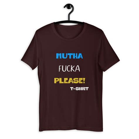 mutha fucka please t shirt funny sarcastic shirts shirts with etsy ireland