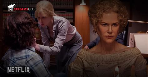 Top 9 Best Nicole Kidman Movies On Netflix Streams Geek