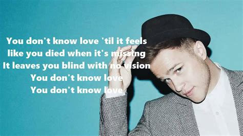 Olly Murs You Don´t Know Love Lyrics Youtube