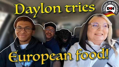 Dandh Daylon Tries European Food Youtube