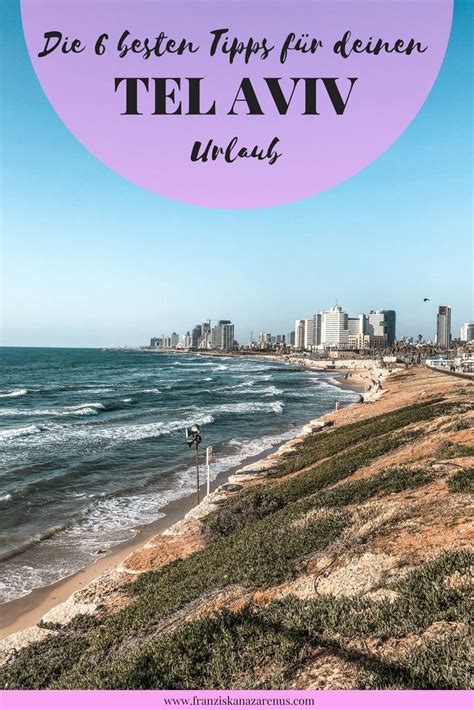 Mehrere kilometer feinster sandstrand ziehen sich an der küste der stadt entlang und bei. Tel Aviv Urlaub: 6 Tipps für die Stadt, die Freiheit liebt ...