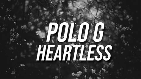 Polo G Heartless Lyrics Feat Mustard Youtube
