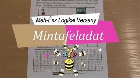 Méh-Ész Logikai Verseny - mintafeladat megoldása (With images) | Beebot ...