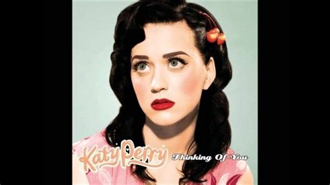 Katy Perry Thinking Of You Audio Youtube