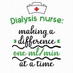 Dialysis nurse: making a difference one ml/min at a time: Daily Planner ...