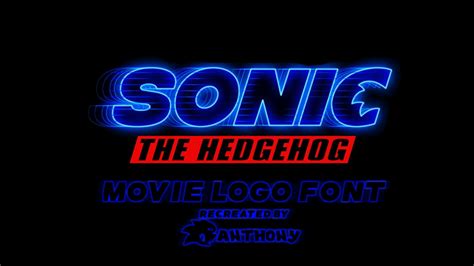 Sonic The Hedgehog Movie Logo Font By Anthonythelogoremake On Deviantart