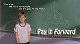 Quotes From The Movie Pay It Forward. QuotesGram