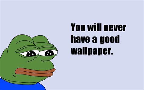 Meme Frog Wallpapers Top Free Meme Frog Backgrounds Wallpaperaccess